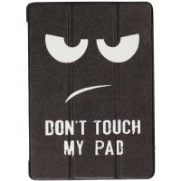 Чохол Galeo Slimline Print для Huawei Mediapad T3 10 Do not Touch!